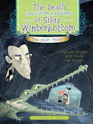 cover image of The Death (and Further Adventures) of Silas Winterbottom